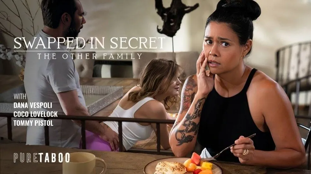 Swapped In Secret The Other Family Puretaboo – Coco Lovelock – Dana Vespoli