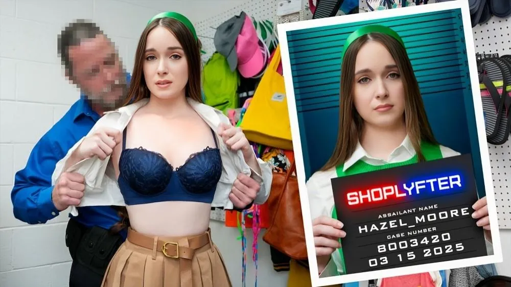 Case No  8003420 – Take My Pussy, Officer [Shoplyfter] Hazel Moore