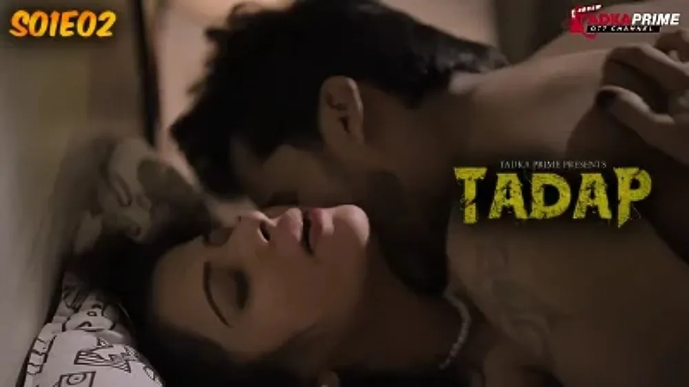 Tadap (season 01) (2024) E02 Hindi Tadka Prime Web Series Watch Online