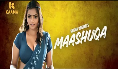 Maashuqa – S01e01 – 2026 – Hindi Hot Web Series – Kaama