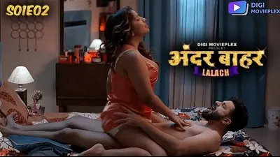 Lalach S01e02 Hindi Digi Movieplex Web Series Watch Online