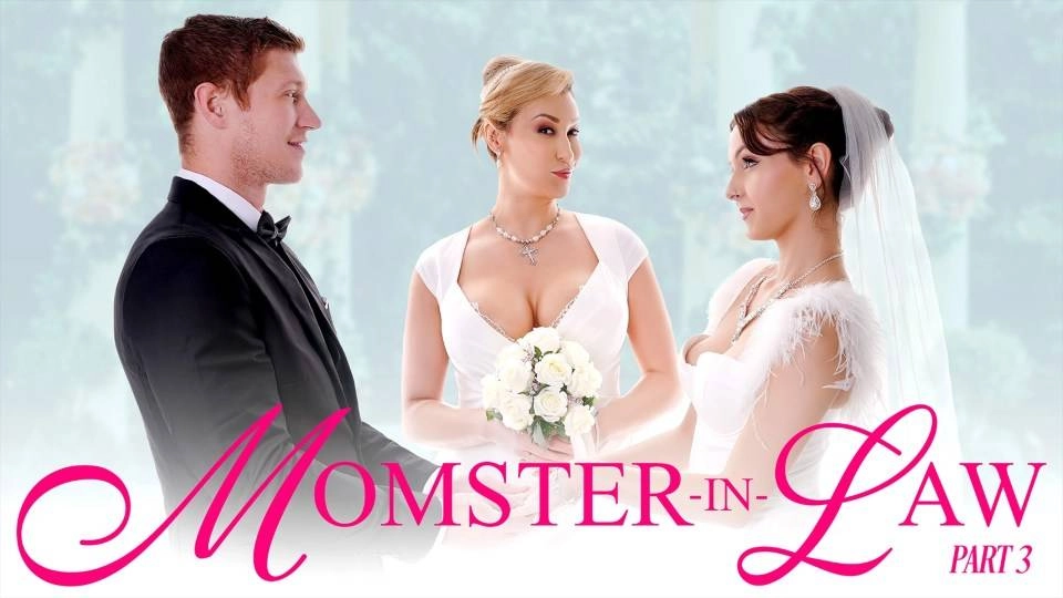 Momster-in-Law Part 3: The Big Day –  [BadMilfs] Ryan Keely, Serena Hill